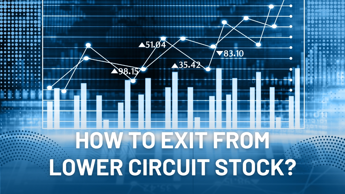 How to Exit from Lower Circuit Stock?