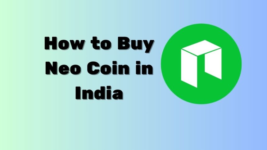 How to Buy Neo Coin in India
