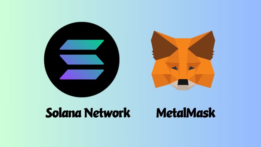 How to Add Solana Network to Metal Mask?