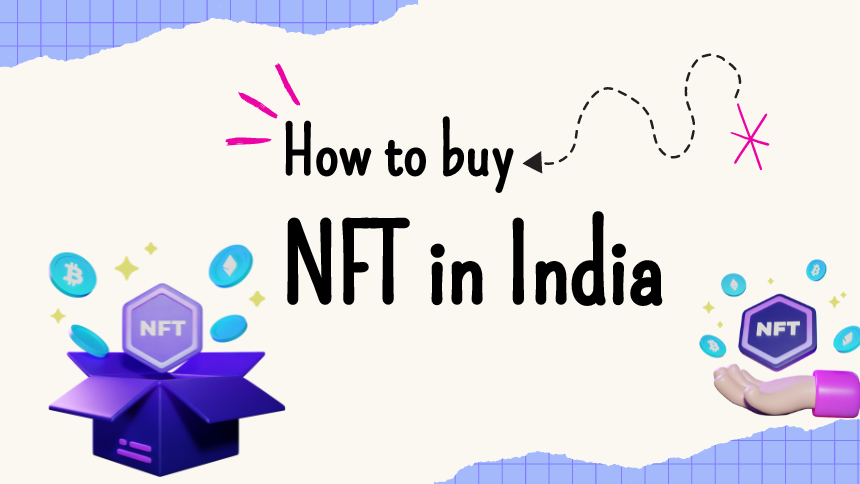 How to Buy NFTs in India