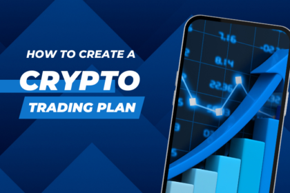 How to Create a Crypto Trading Plan