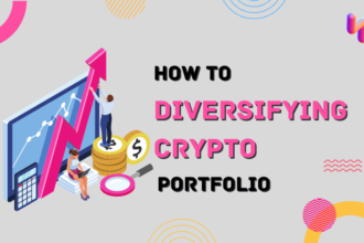 How to Diversifying Crypto Portfolio