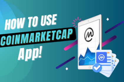 How to Use CoinMarketCap App