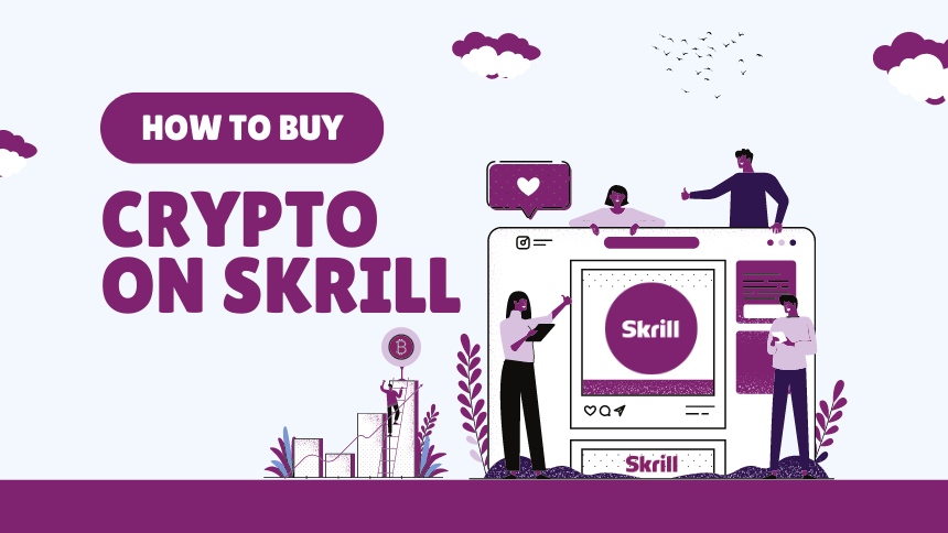 How to buy crypto on Skrill