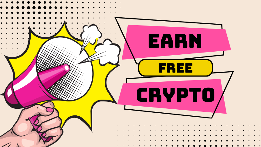 How to earn free crypto