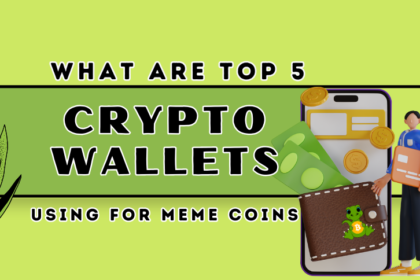 What are top 5 crypto wallets using for Meme coins