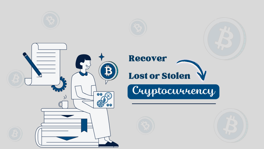 Recover Lost or Stolen Cryptocurrency