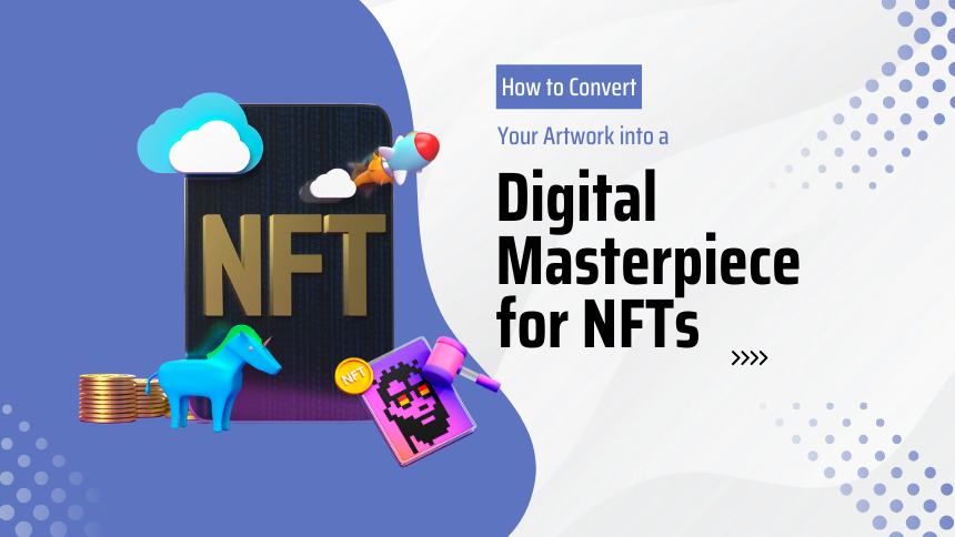 Digital Masterpiece for NFTs