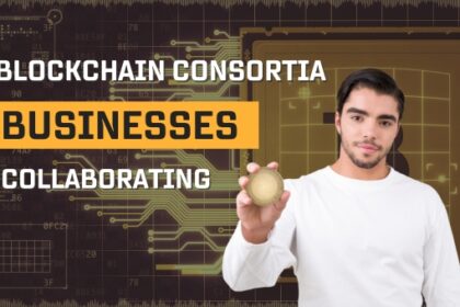 Blockchain Consortia: How Businesses Are Collaborating to Drive Innovation